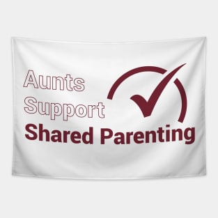 Aunts Support Shared Parenting Tapestry