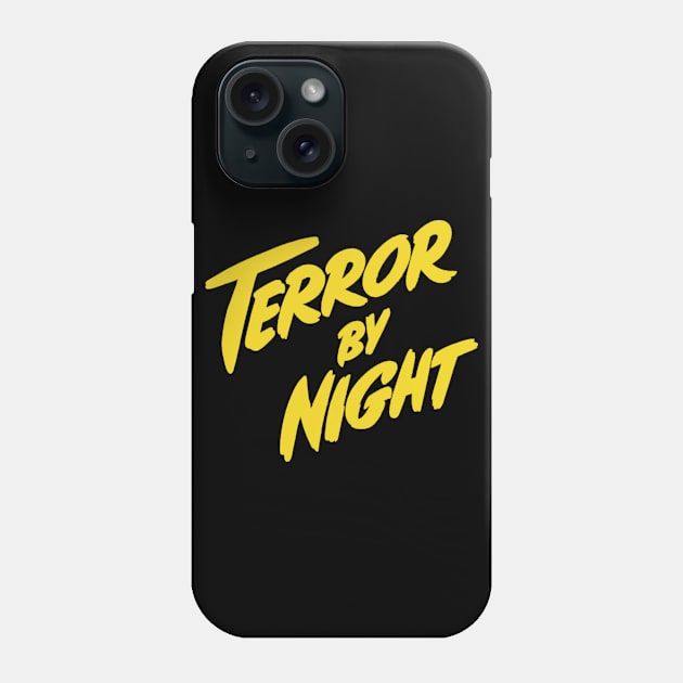Terror by night Phone Case by GuitarManArts
