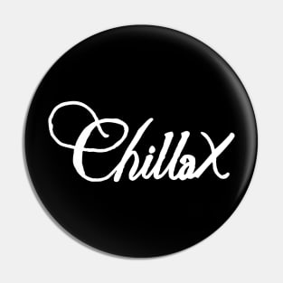 chill and relax Pin