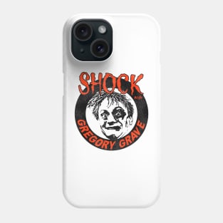 Shock with Gregory Grave Phone Case