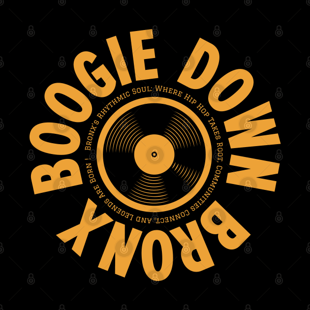 Boogie Down Bronx Hip Hop Logo - Vintage Vinyl Record Design by Boogosh