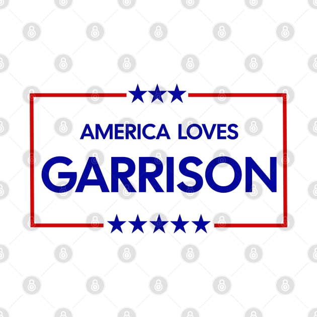 America Loves Garrison by Brookcliff