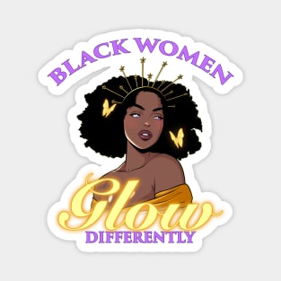 Black Women Glow Differently Magnet