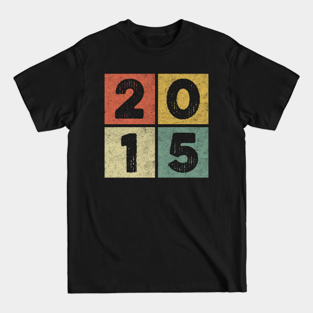 Discover 2015 - 7 Year Old Limited Edition Legend in 7th Birthday Gift - 2015 - T-Shirt