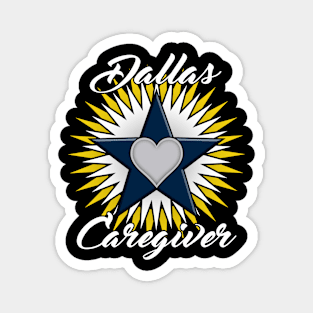 Dallas Caregiver light font design Magnet