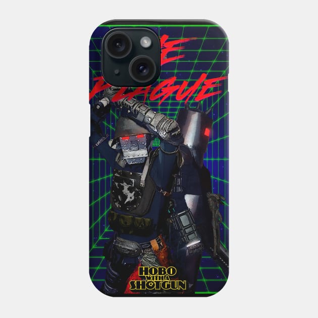 Hobo With A Shotgun's The Plague (Alt Colors) Phone Case by Angel_P_Ramirez