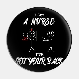 A nurse have got your back Pin