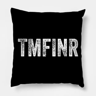 TMFINR Shirt, That person is not real meme plane lady, antisocial introvert shirt, introvert gift, unisex funny shirt gift Pillow