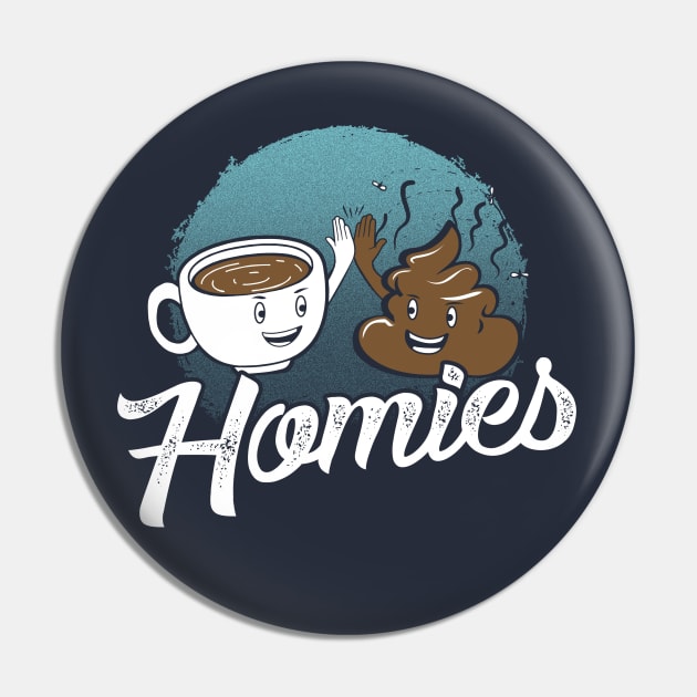 Homies Pin by Tenh