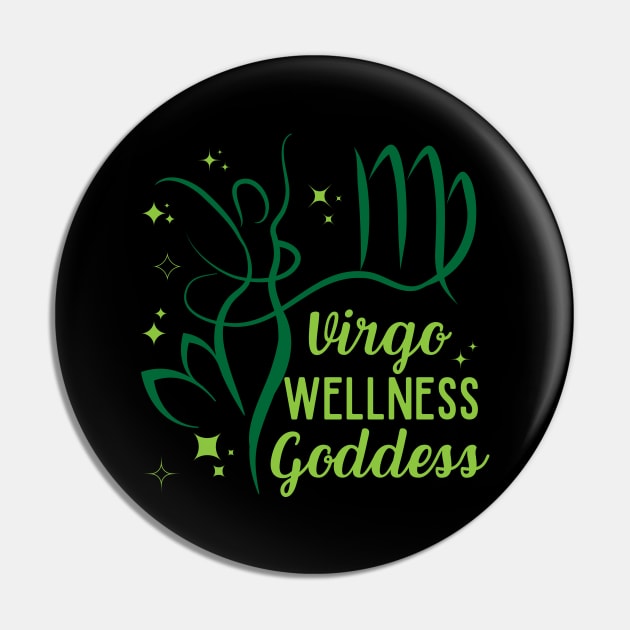 Funny Virgo Zodiac Sign - Virgo Wellness Goddess - Black Pin by LittleAna