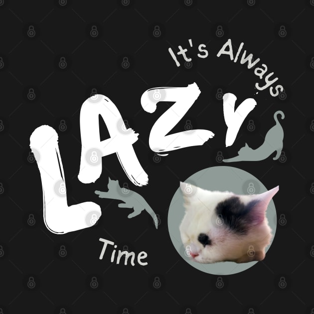 its always lazy time by always.lazy