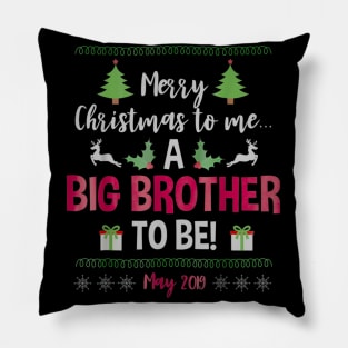 Christmas Big Brother Holiday Pregnancy Due May 2019 Pillow