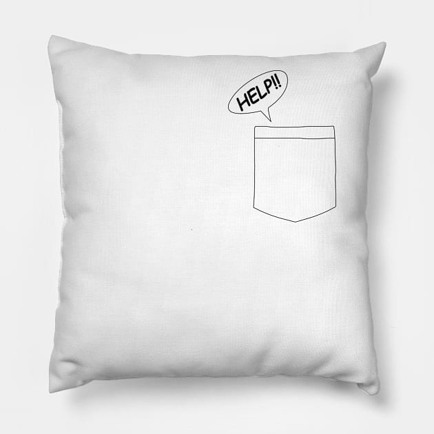 Funny Help from the Pocket Design Pillow by olivergraham