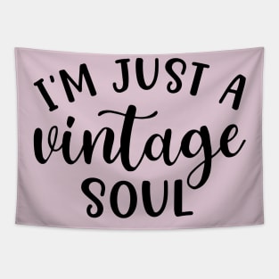 I’m Just A Vintage Soul Thrifting Antique Cute Funny Tapestry