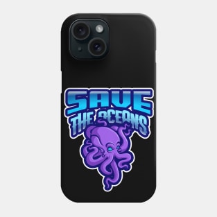 SAVE THE OCEANS/PURPLE OCTOPUS Phone Case