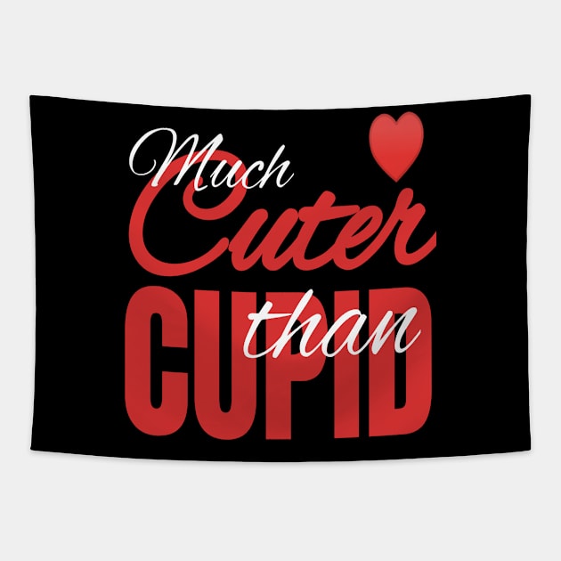 Much Cuter Than Cupid - Valentine's Day Heart product Tapestry by KnMproducts