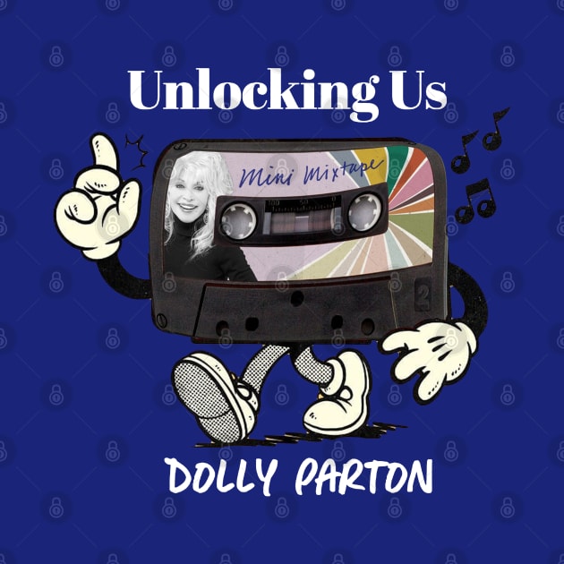 unlocking us dolly parton by bekobe