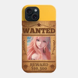 Wanted - Name Please? Phone Case