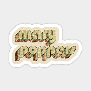 Mary Poppers // Vintage Rainbow Typography Style // 70s Magnet