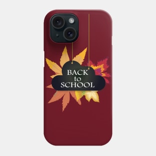 I love My School. Slogan. Back to school. Hello School. Happy Teacher Day. Autumn. Learning Children. Cartoon Graphic design Phone Case