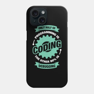 Programming Coding Programmer Gift Phone Case