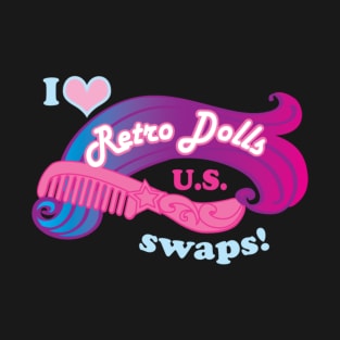 Retro Dolls US Shirt T-Shirt