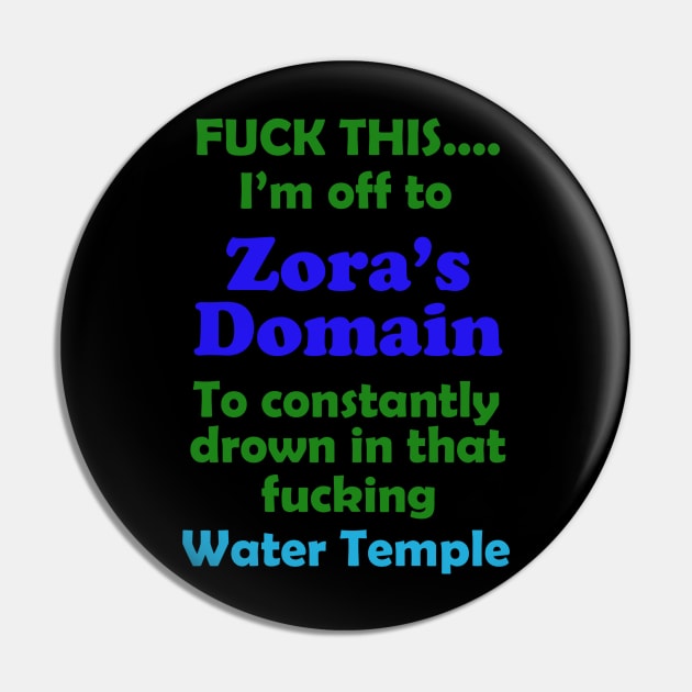 Fuck This....Zora's Domain Pin by SiSuSiSu