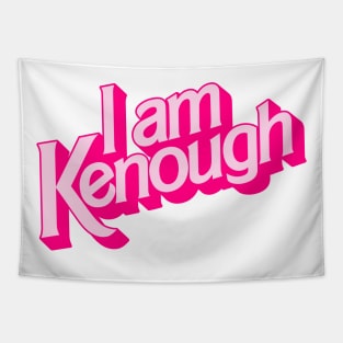 I Am Kenough / Pinks Colorway Tapestry