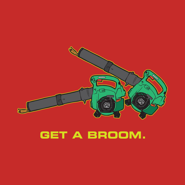 Get A Broom - Dark T's by SideShowDesign