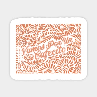 Vamos Por Un Cafecito - Orange Talavera Magnet