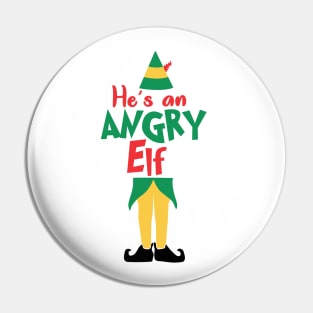 He's an angry Elf Pin