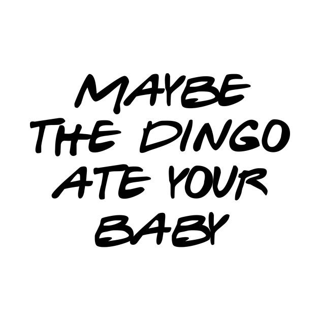 Seinfeld - Maybe the dingo ate your baby - Tv Show - Phone Case