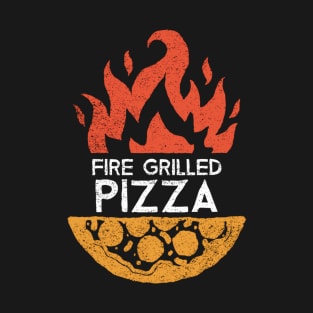 Fire Grilled Pizza T-Shirt