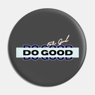 Do Good for God Split Word Christian faith typography Pin