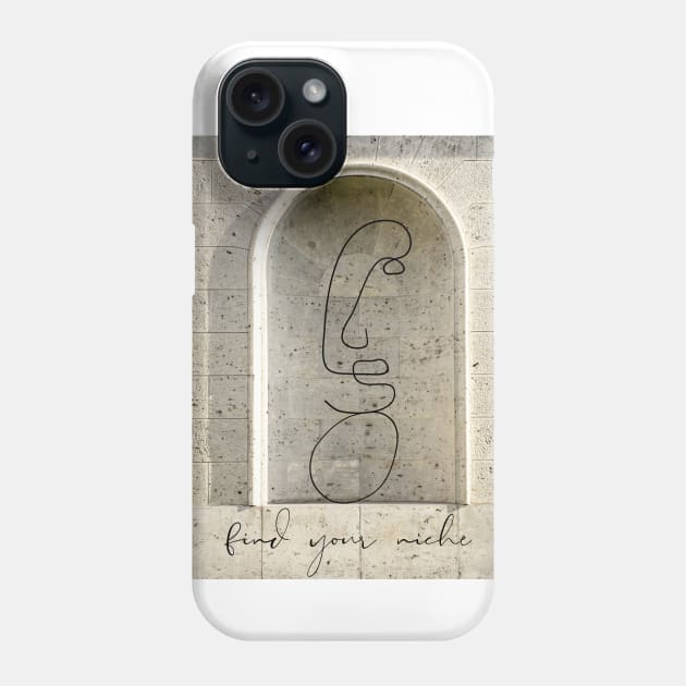 Find Your Niche Phone Case by FUstudio