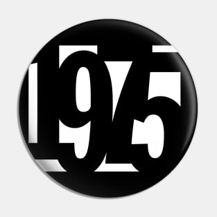 1975 Funky Overlapping Reverse Numbers for Dark Backgrounds Pin