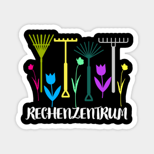 Rechenzentrum Garten Gärtner Humor Magnet