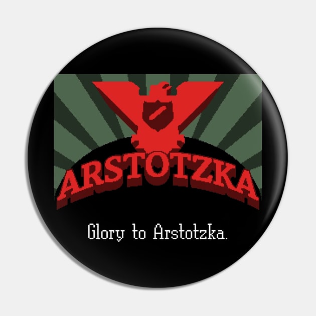 Glory To Arstotzka Pin by artsylab