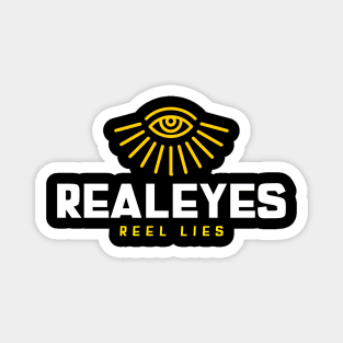 REAL EYES | REEL LIES Magnet