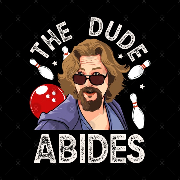 Big Lebowski, The Dude Abides by MIKOLTN