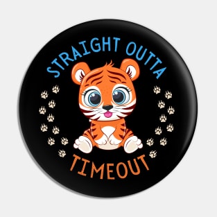 Straight Outta Timeout Cute and Smart Cookie Sweet little tiger cute baby outfit Pin