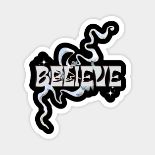 Believe Magnet