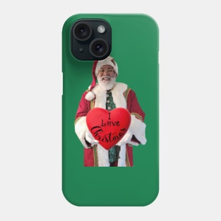 I love Christmas Phone Case