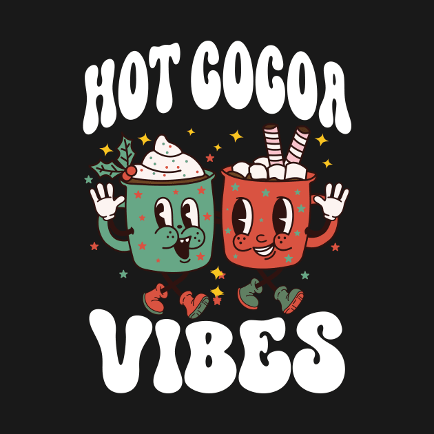 Hot Cocoa Vibes, Retro Winter Hot Chocolate by mcoshop