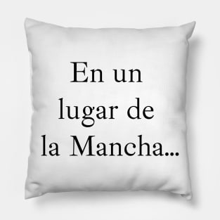 In a place in La Mancha (black) in Ibarra Real Pillow