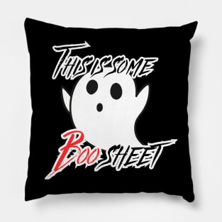 This is Some Boo Sheet Funny Halloween Ghost Gift Pillow