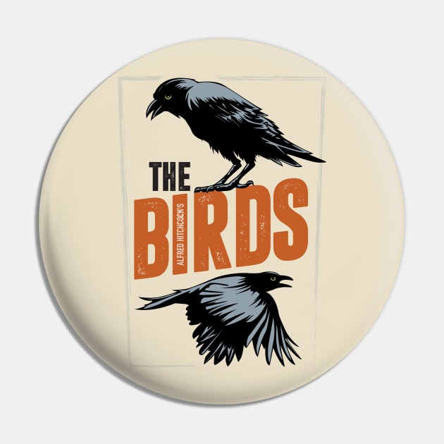 The Birds - Alternative Movie Poster Pin by MoviePosterBoy