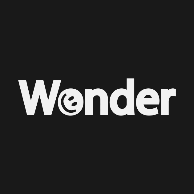 Wonder typographic artwork by BL4CK&WH1TE 