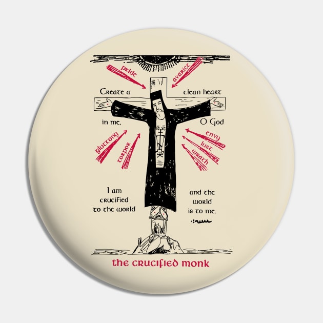 The Crucified Monk | Alternate Version Pin by EkromDesigns