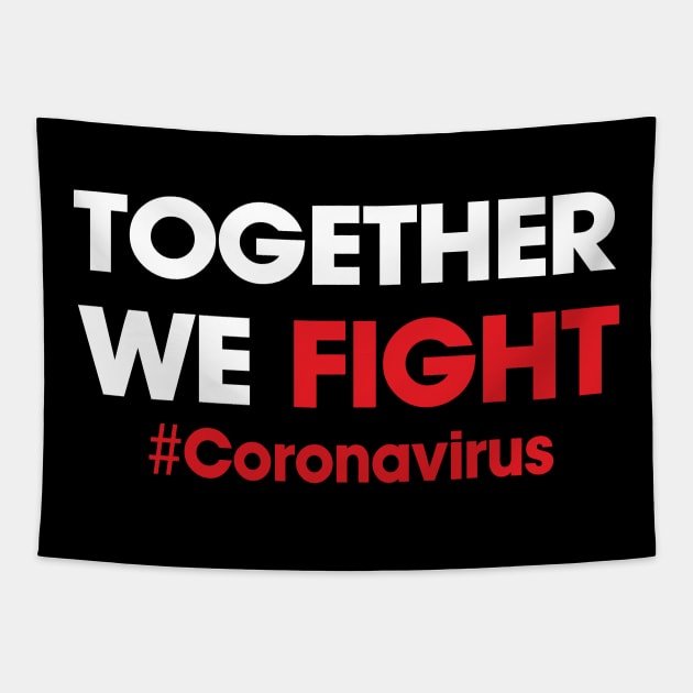 Fight coronavirus Tapestry by teemarket